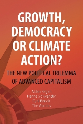 Growth, Democracy or Climate Action?