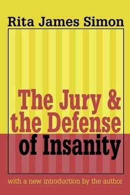 Jury and the Defense of Insanity - Rita J. Simon