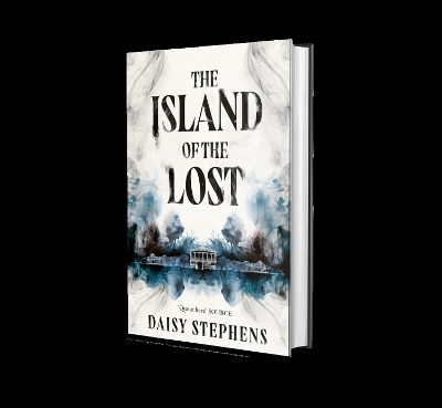 The Island of the Lost - Daisy Stephens