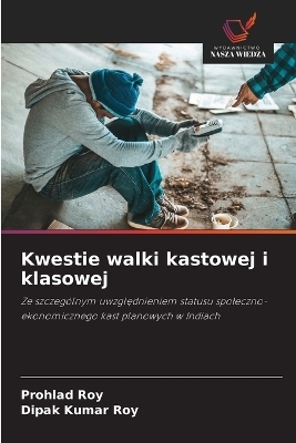 Kwestie walki kastowej i klasowej