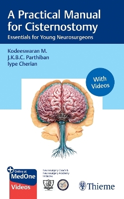 A Practical Manual for Cisternostomy - 