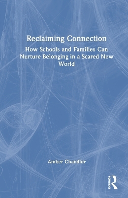 Reclaiming Connection