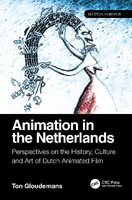 Animation in the Netherlands - Ton Gloudemans