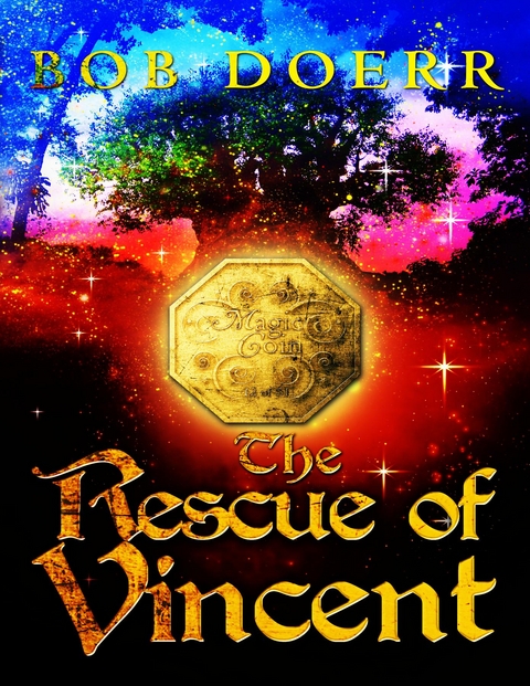 The Rescue of Vincent - Bob Doerr