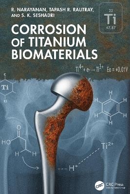 Corrosion of Titanium Biomaterials