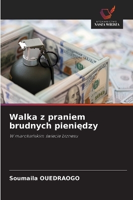 Walka z praniem brudnych pieniędzy - Souma&iuml;la Ouedraogo