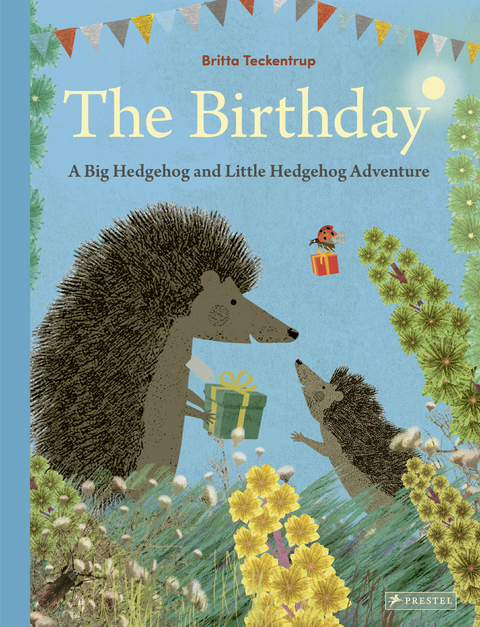 The Birthday: A Big Hedgehog and Little Hedgehog Adventure - Britta Teckentrup