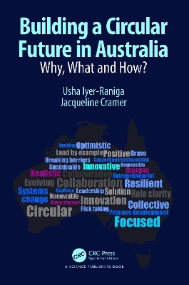 Building a Circular Future in Australia - Usha Iyer-Raniga, Jacqueline Cramer