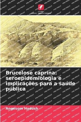 Brucelose caprina