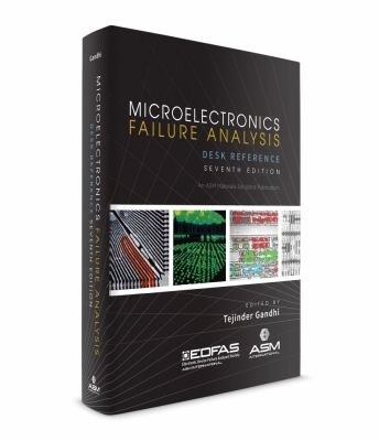 Microelectronics Failure Analysis Desk Reference - 