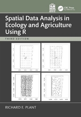 Spatial Data Analysis in Ecology and Agriculture Using R - Plant, Richard E.