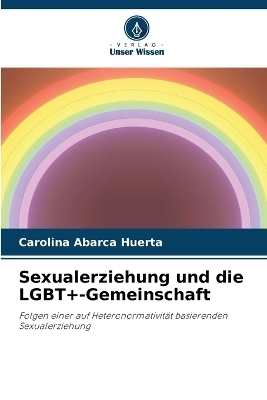 Sexualerziehung und die LGBT+-Gemeinschaft