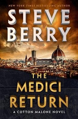 The Medici Return - Steve Berry