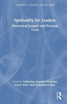 Spirituality for Leaders - 