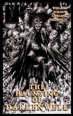 The Haunting of Darkenwell