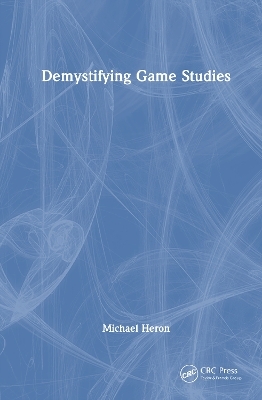 Demystifying Game Studies