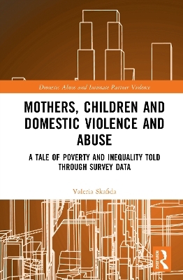 Mothers, Children and Domestic Violence and Abuse