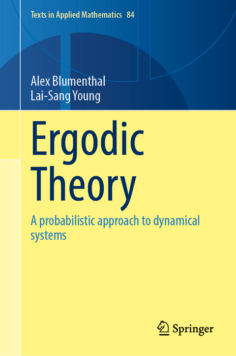 Ergodic Theory - Alex Blumenthal, Lai-Sang Young