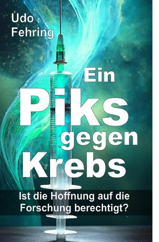 Ein Piks gegen Krebs - Ist die Hoffnung auf die Forschung berechtigt ?