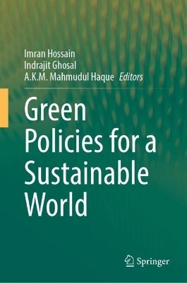 Green Policies for a Sustainable World - 