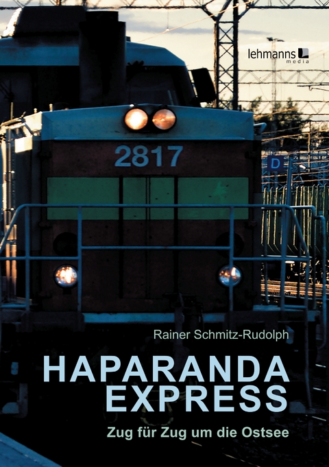 Haparanda-Express - Rainer Schmitz-Rudolph