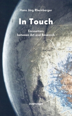 In Touch: Encounters between Art and Research
