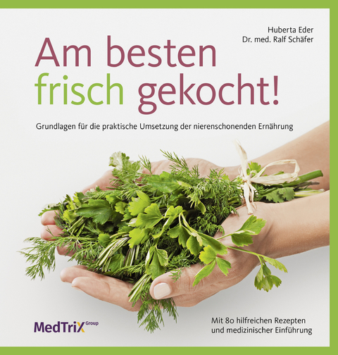 Am besten frisch gekocht! - Huberta Eder