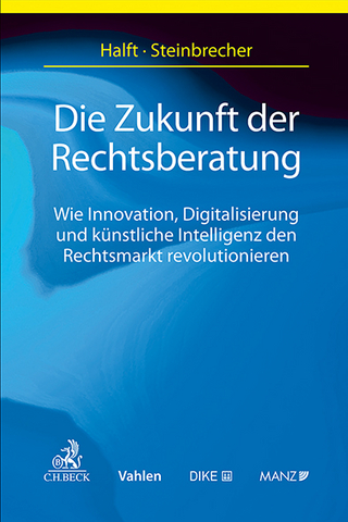 Die Zukunft der Rechtsberatung