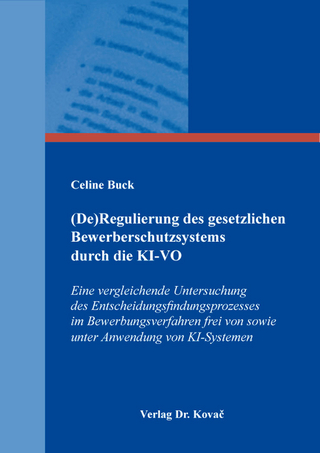 (De)Regulierung des gesetzlichen Bewerberschutzsystems durch die KI-VO