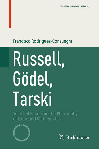 Russell, Gödel, Tarski