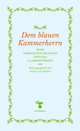 Dem blauen Kammerherrn - 