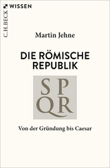 Die römische Republik - Jehne, Martin