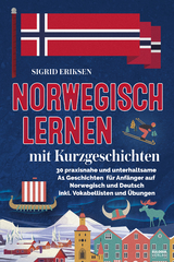 Norwegisch lernen mit Kurzgeschichten - Sigrid Eriksen