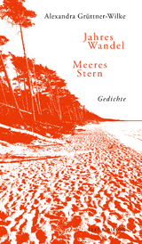 Jahres Wandel Meeres Stern - Alexandra Gr&uuml;ttner-Wilke