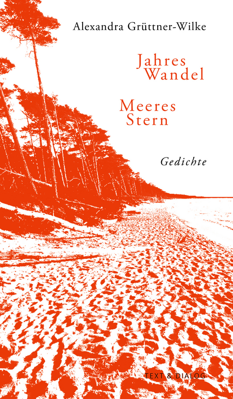 Jahres Wandel Meeres Stern - Alexandra Gr&uuml;ttner-Wilke