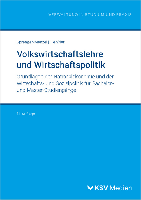 Volkswirtschaftslehre und Wirtschaftspolitik - Michael Thomas P Sprenger-Menzel, Burkhard Hen&szlig;ler