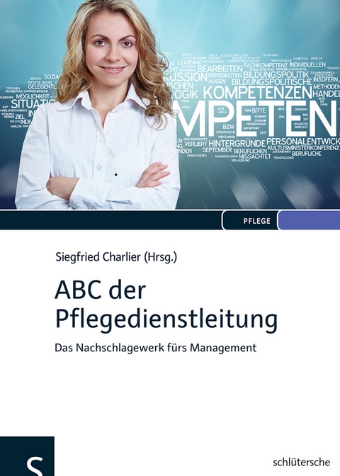 ABC der Pflegedienstleitung - 