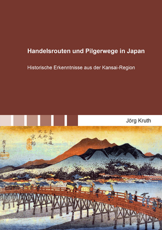 Handelsrouten und Pilgerwege in Japan