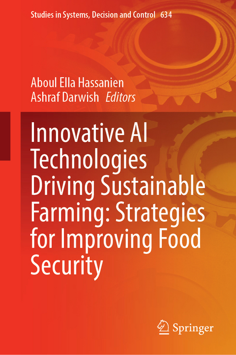 Innovative AI Technologies Driving Sustainable Farming: Strategies for Improving Food Security - 