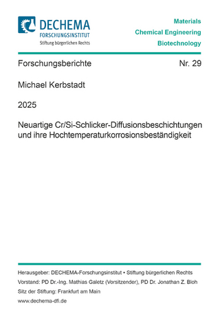 Neuartige Cr/Si-Schlicker-Diffusionsbeschichtungen und ihre Hochtemperaturkorrosionsbeständigkeit