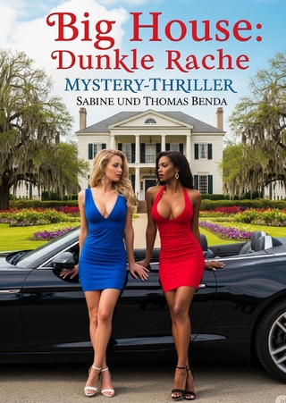 Big House: Dunkle Rache