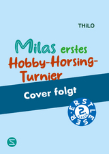 Milas erstes Hobby-Horsing-Turnier -  Thilo