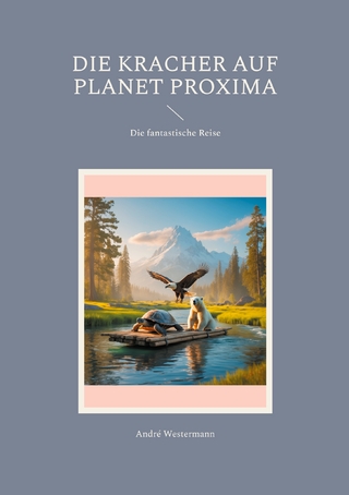 Die Kracher auf Planet Proxima