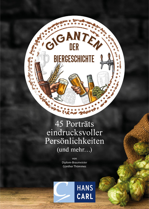 Giganten der Biergeschichte - Th&ouml;mmes G&uuml;nther
