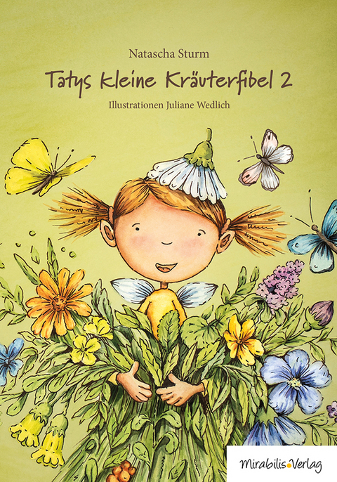 Tatys kleine Kr&auml;uterfibel 2 - Natascha Sturm
