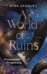 A World of Ruins - Rina Vasquez