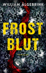 Frostblut - William &Auml;lgebrink
