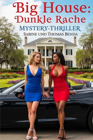 Big House: Dunkle Rache