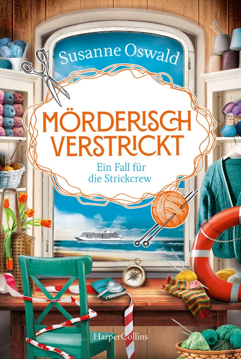 M&ouml;rderisch verstrickt &ndash; Ein Fall f&uuml;r die Strickcrew - Susanne Oswald