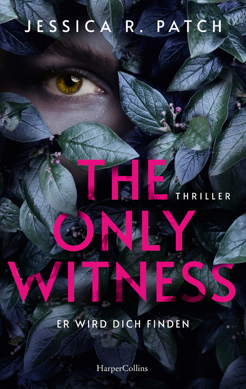 The Only Witness - Jessica R. Patch